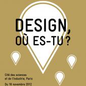 « Design, où es-tu ? » vitrine du design de l’année 